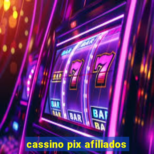 cassino pix afiliados